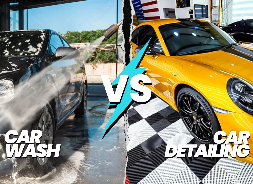 Auto Detailing Vs Car Wash